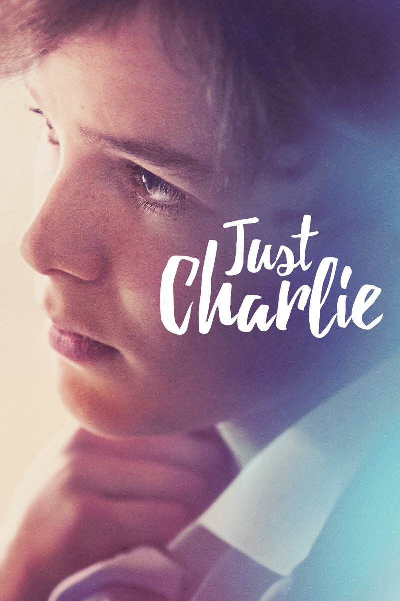 Just Charlie (2017) - poster 1