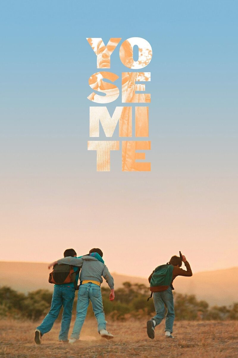 Йосемити (2015) - постер 2