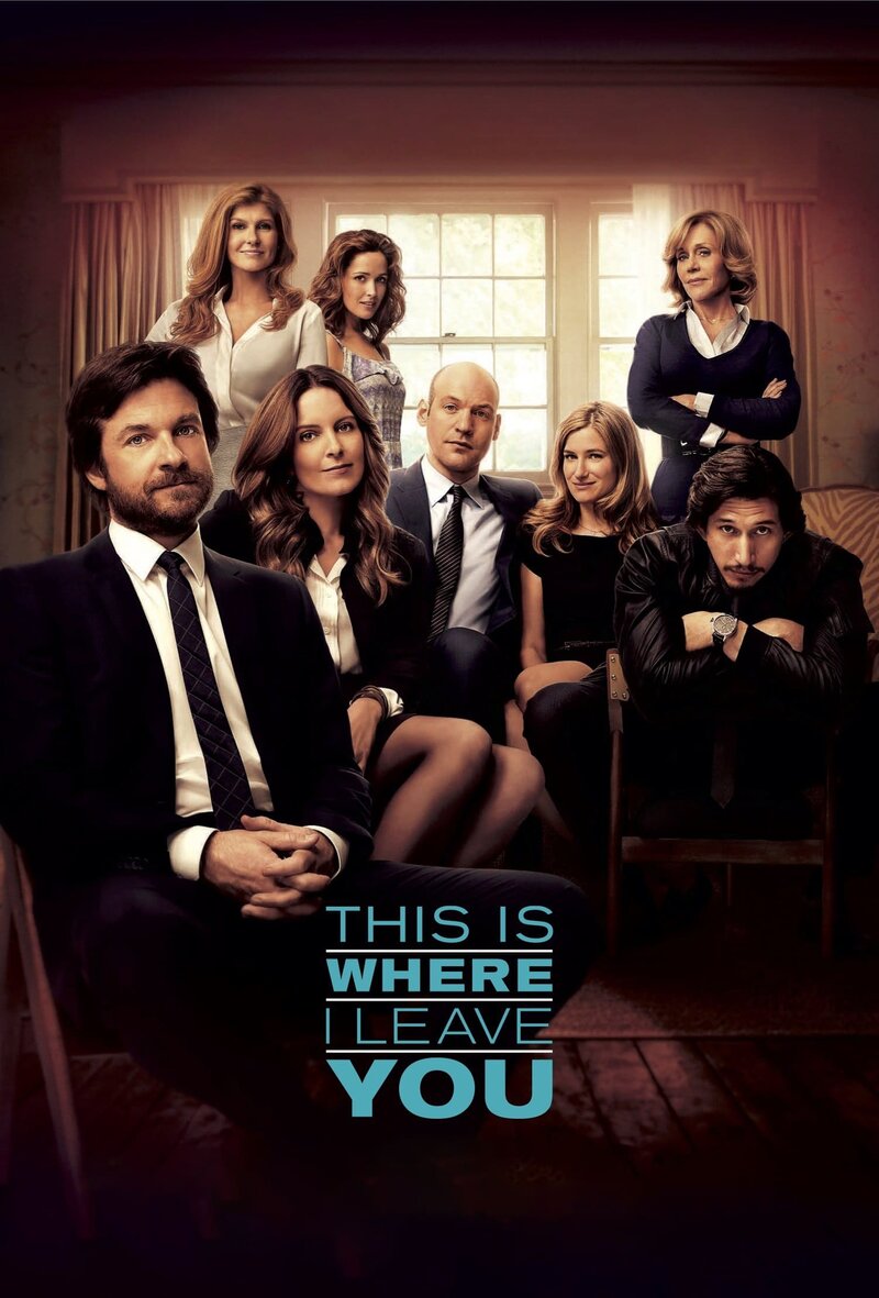 This Is Where I Leave You (2014) - poster 1