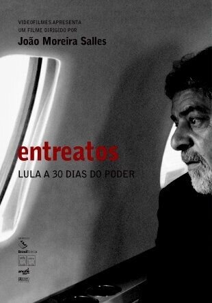 Entreatos (2004) - poster 2