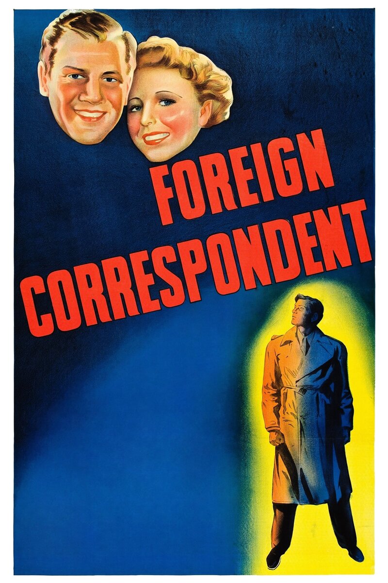 Иностранный корреспондент (1940) - постер 2