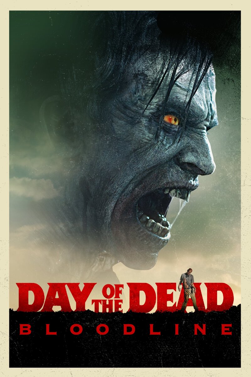 Day of the Dead: Bloodline (2017) - poster 1