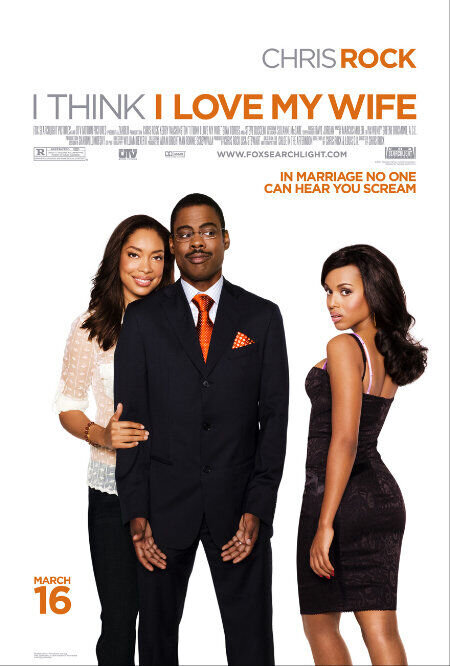 I Think I Love My Wife (2007) - poster 2