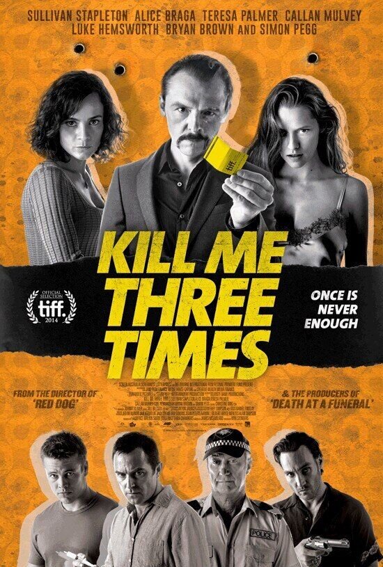 Kill Me Three Times (2014) - poster 3