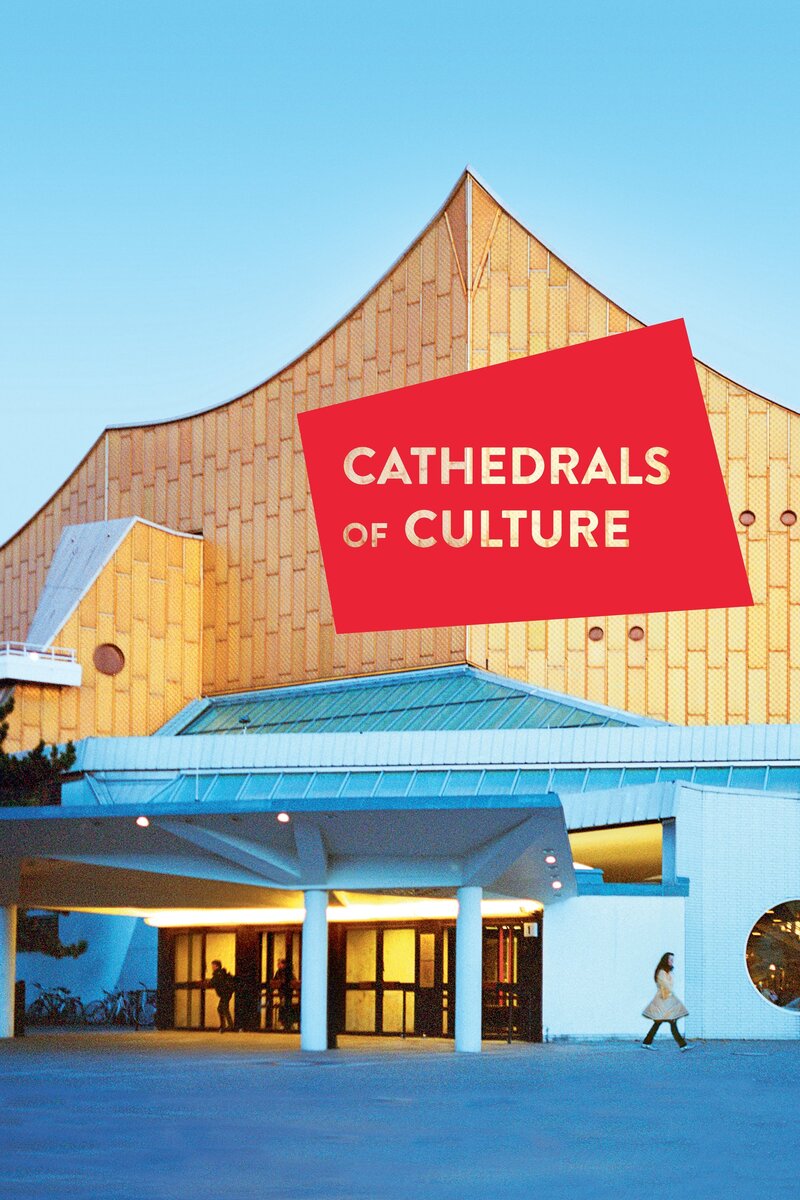 Cathedrals of Culture (2014) - poster 1