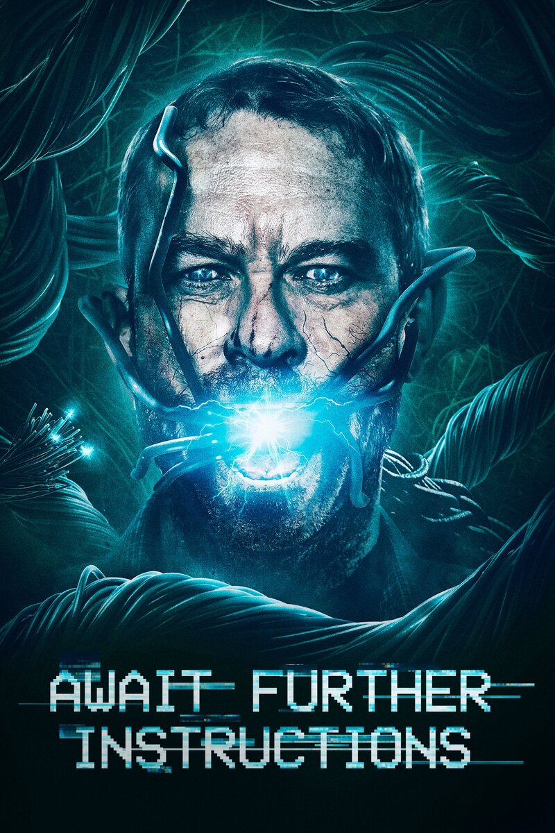 Ожидайте дальнейших инструкций (2018) - постер 2