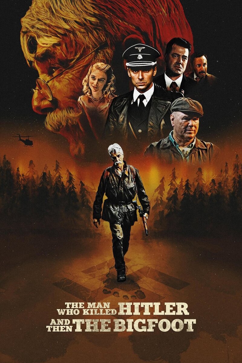 The Man Who Killed Hitler And Then The Bigfoot (2018) - poster 1