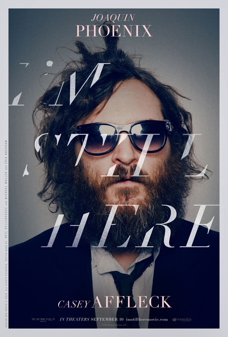 I'm Still Here (2010) - poster 2