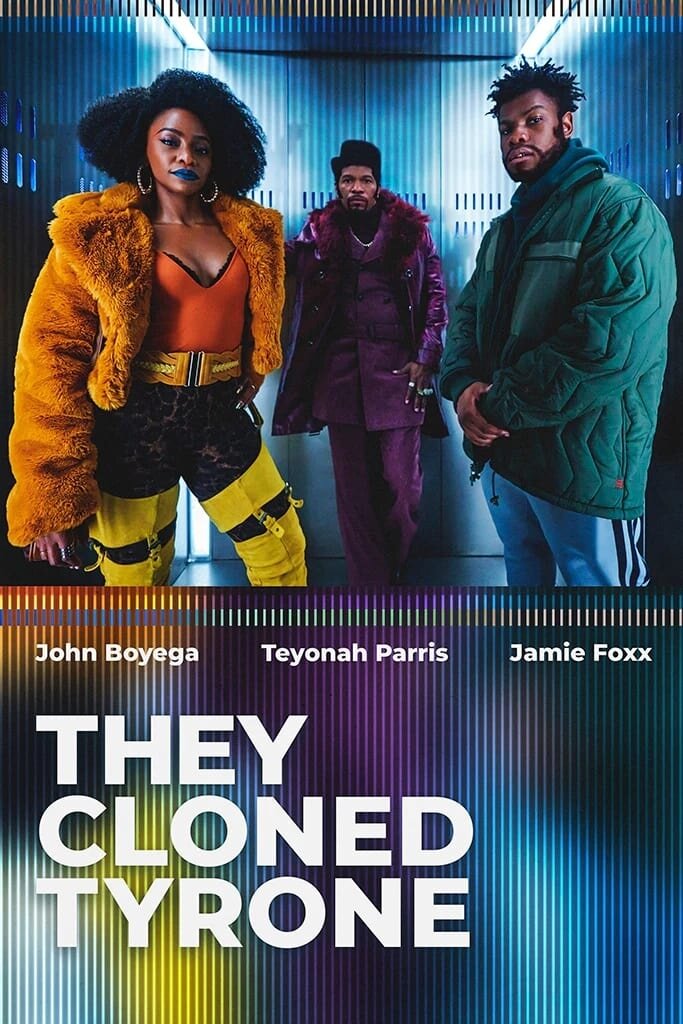 They Cloned Tyrone (2022) - poster 1