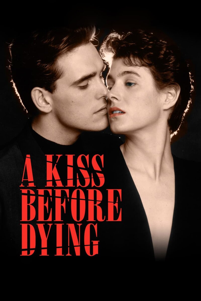 A Kiss Before Dying (1991) - poster 1