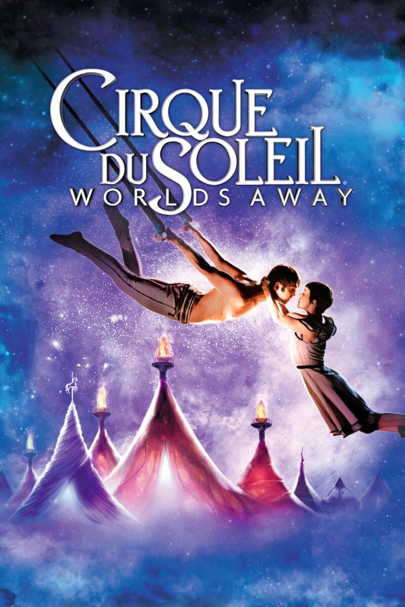 Cirque du Soleil: Сказочный мир (2012) - постер 9