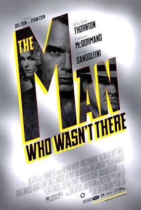 The Man Who Wasn't There (2001) - poster 3