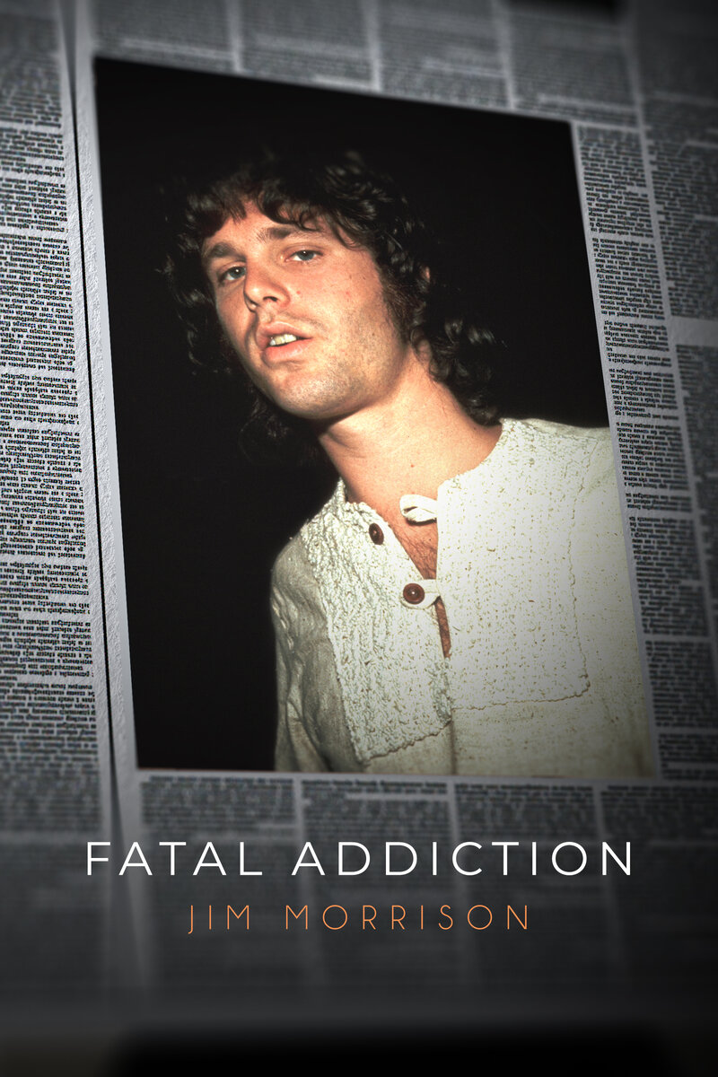 Fatal Addiction: Jim Morrison (2023) - poster 1
