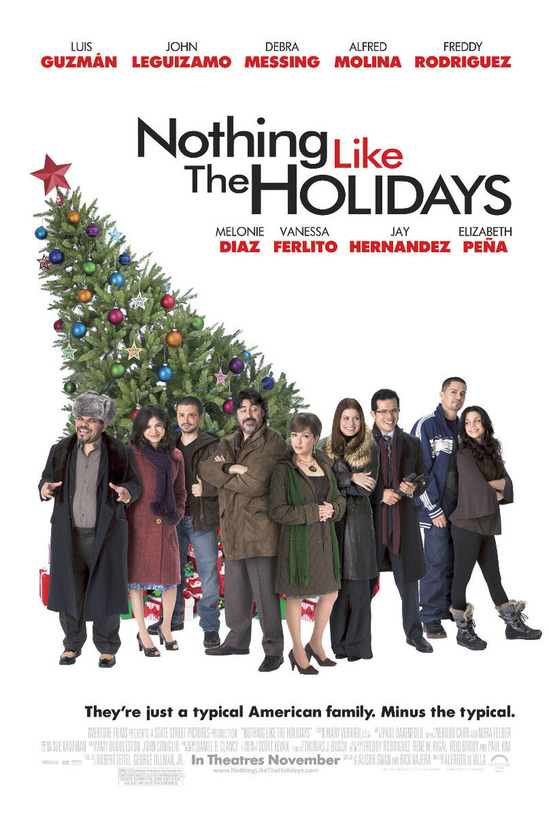 Nothing like the Holidays (2008) - poster 3