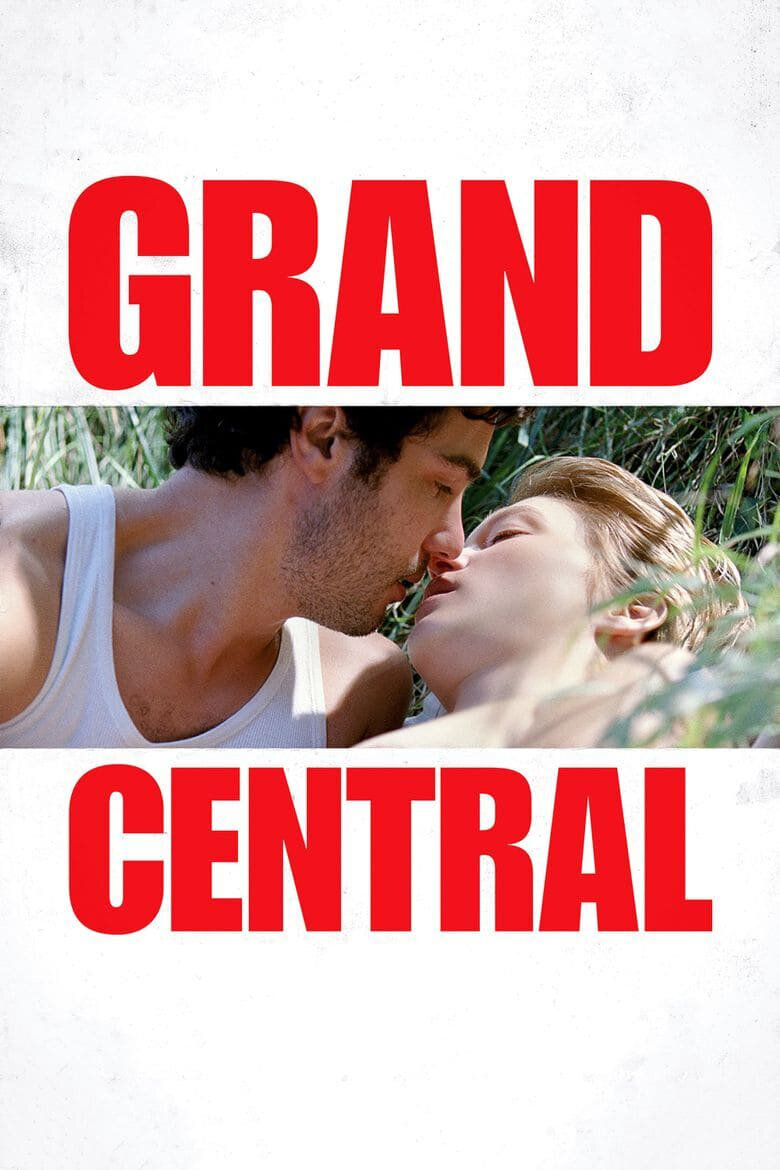 Grand Central (2013) - poster 1