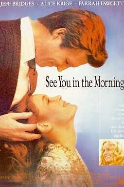 See You in the Morning (1989) - poster 2