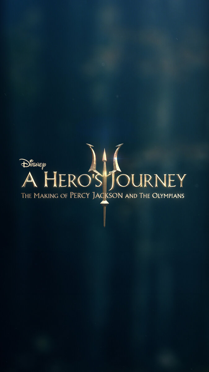 A Hero's Journey: The Making of Percy Jackson and the Olympians (2024) - постер 1