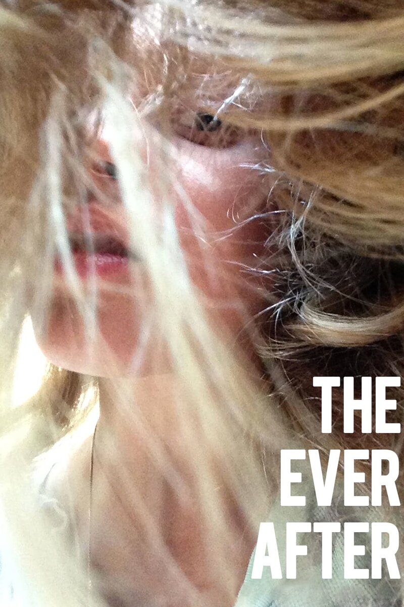 The Ever After (2014) - poster 1
