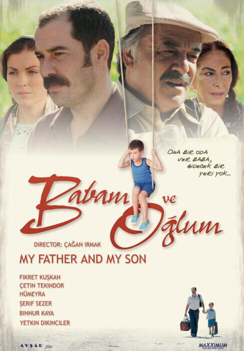 My Father and My Son (2005) - poster 2