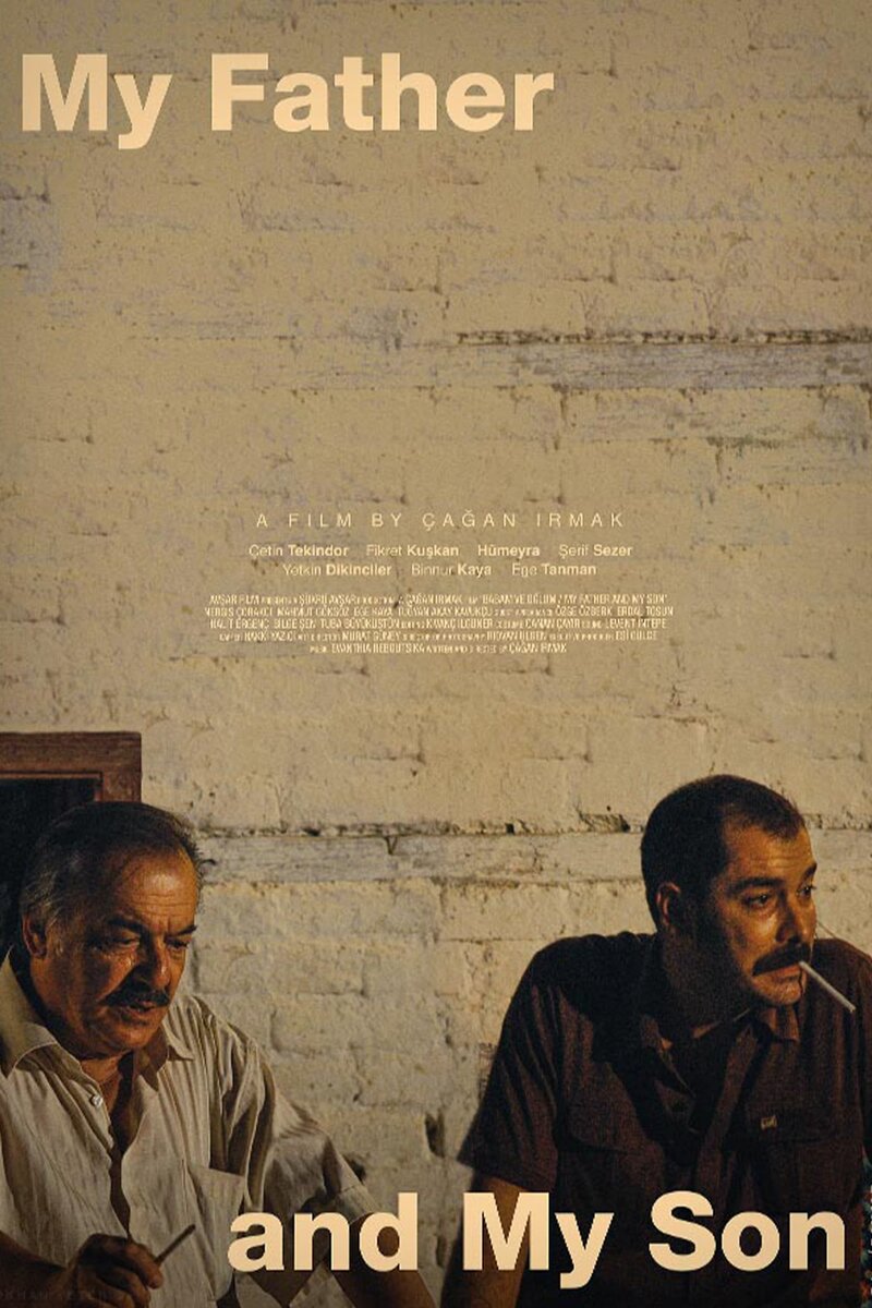 My Father and My Son (2005) - poster 1