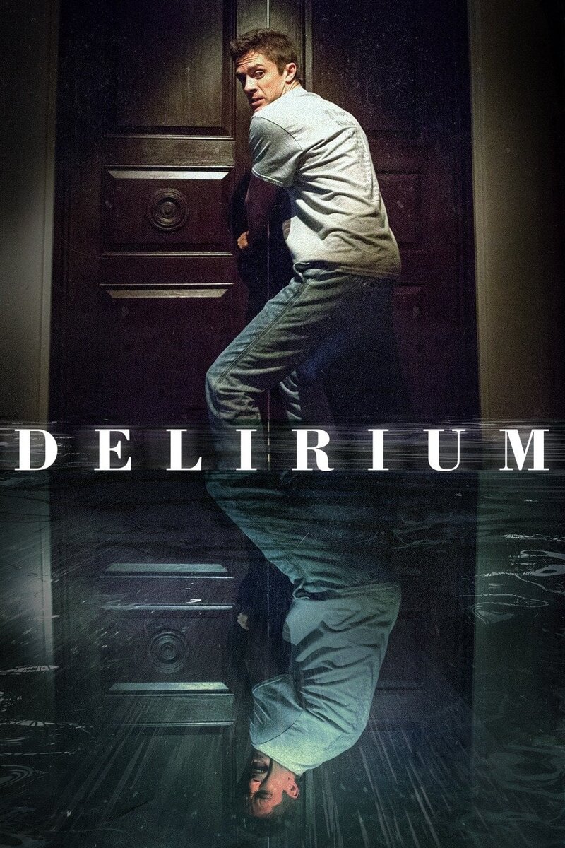 Delirium (2017) - poster 1