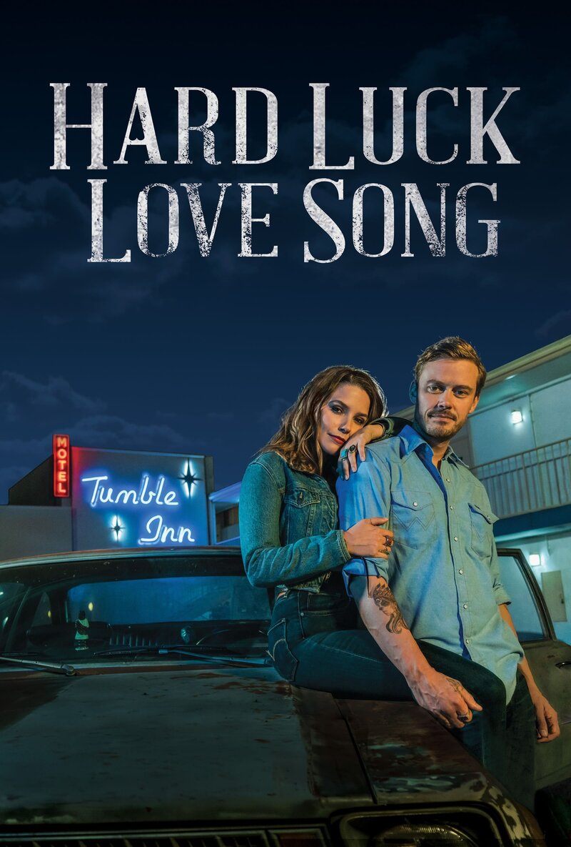 Hard Luck Love Song (2020) - постер 2