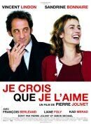 Je crois que je l'aime (2007) - poster 1