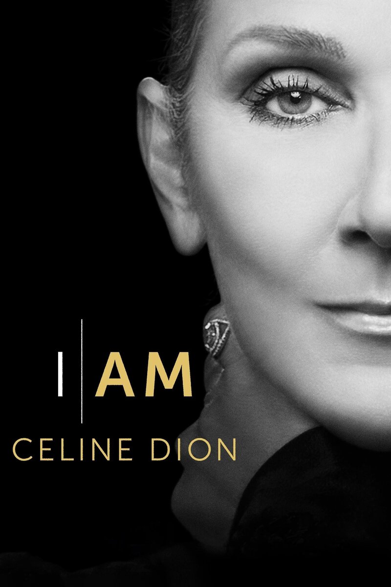 I Am: Celine Dion (2024) - poster 1