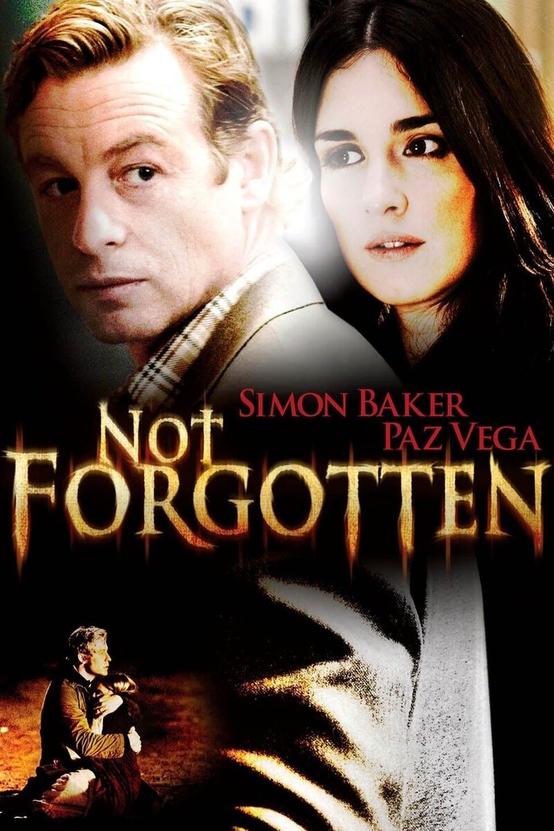 Not Forgotten (2008) - poster 1