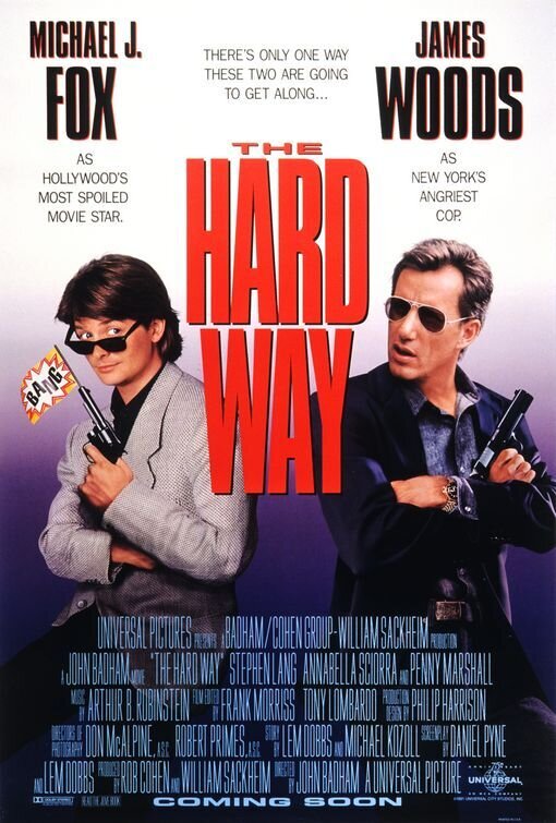 The Hard Way (1991) - poster 2