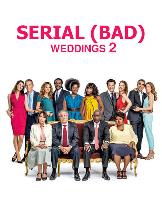 Serial (Bad) Weddings 2 (2019) - poster 1