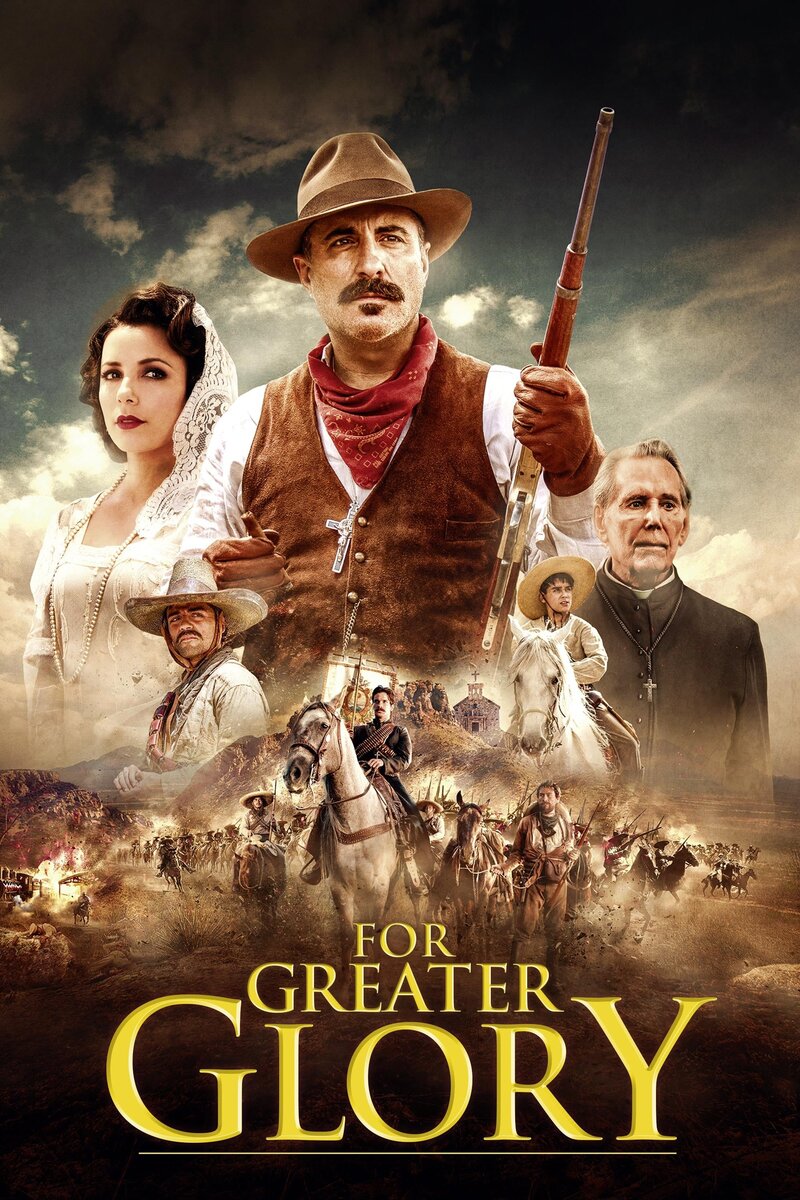 For Greater Glory: The True Story of Cristiada (2011) - poster 1