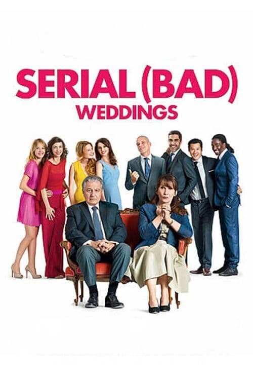Serial (Bad) Weddings (2014) - poster 1