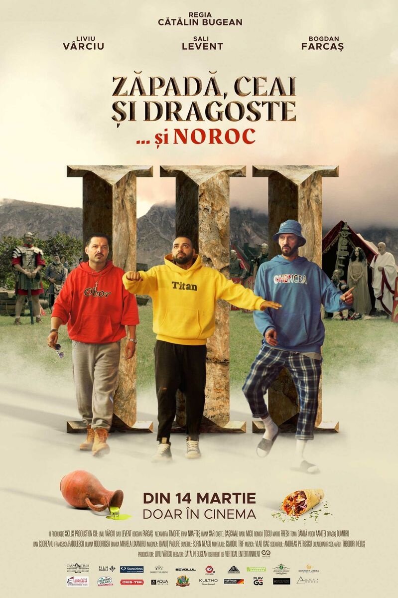 Zapada, Ceai si Dragoste III: ...si Noroc (2025) - постер 1