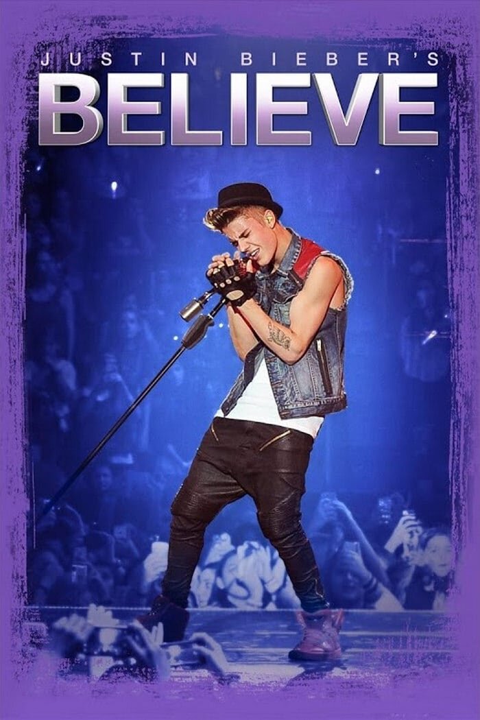 Justin Bieber's Believe (2013) - poster 1
