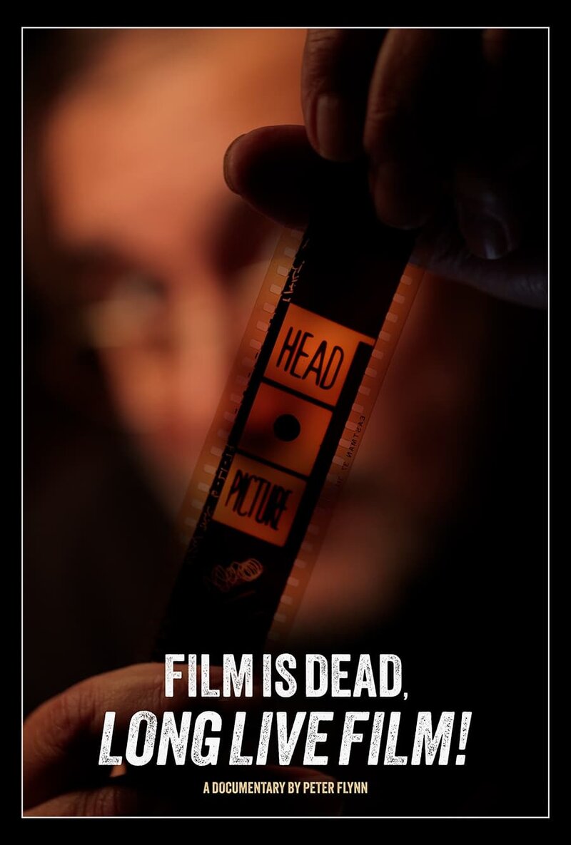 Film is Dead. Long Live Film! (2024) - poster 1