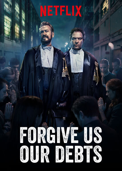Forgive Us Our Debts (2018) - poster 2