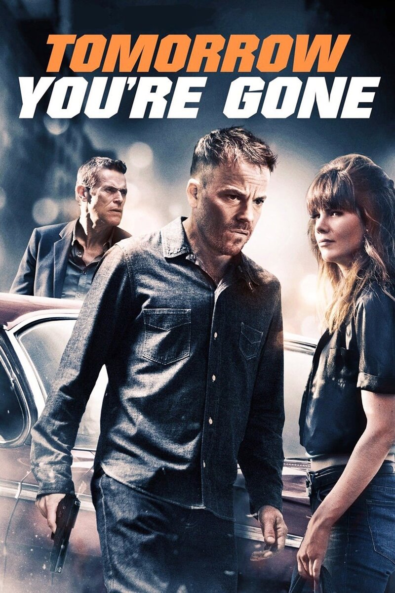 Tomorrow You're Gone (2012) - poster 1