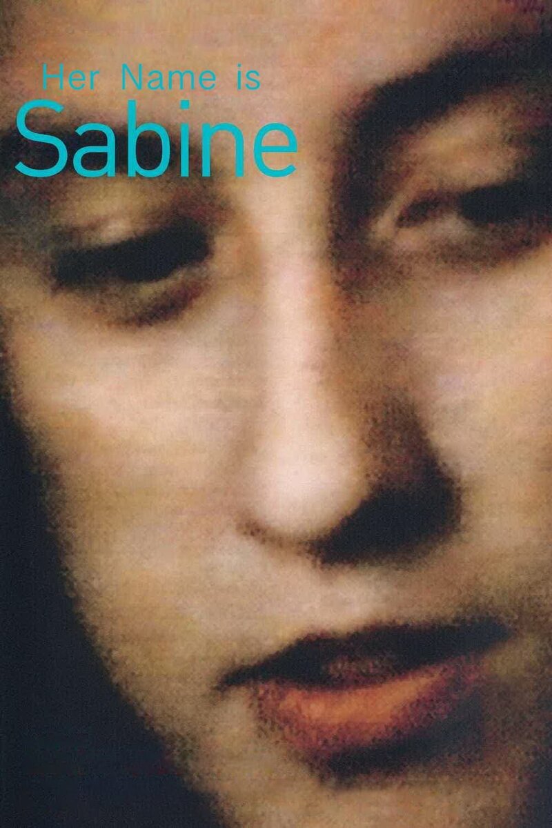 Her Name Is Sabine (2007) - poster 1
