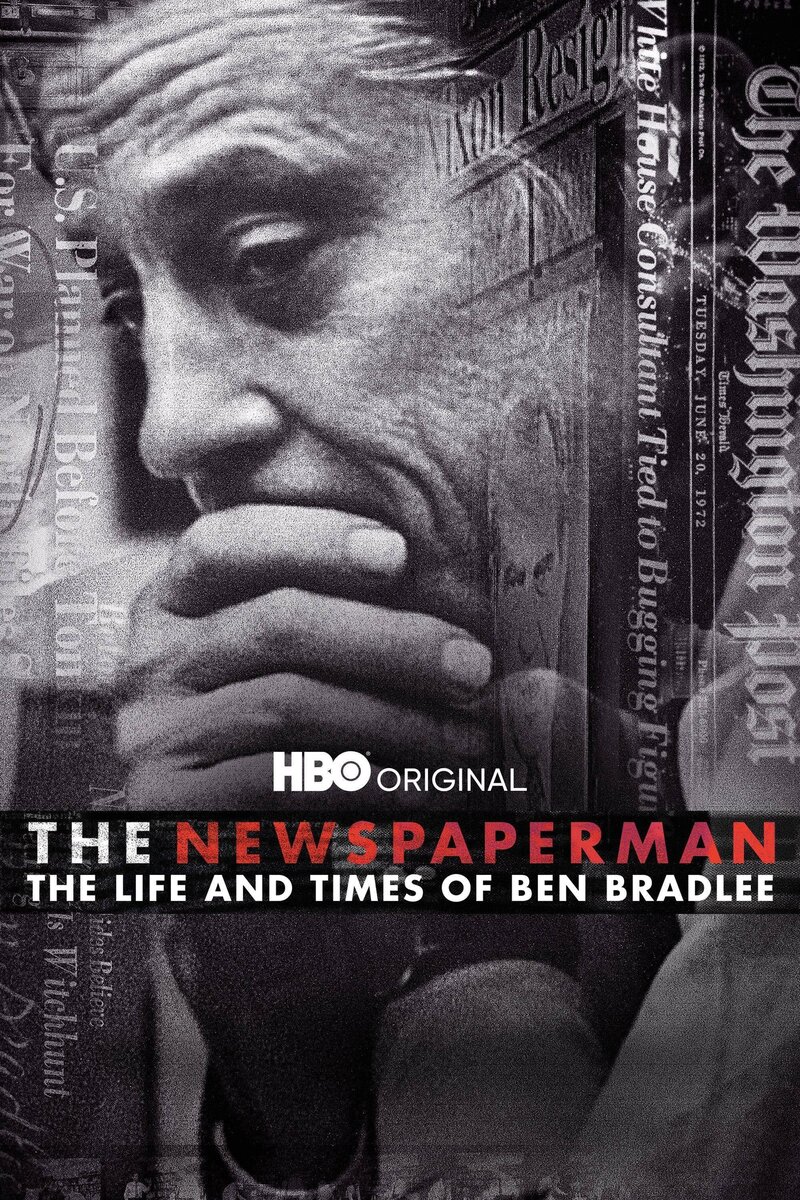 The Newspaperman: The Life and Times of Ben Bradlee (2017) - poster 1