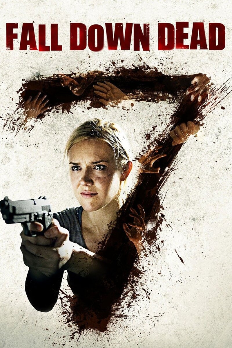 Fall Down Dead (2007) - poster 1