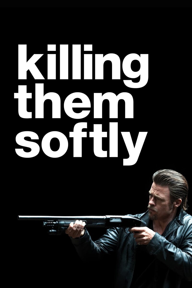 Killing Them Softly (2012) - poster 1