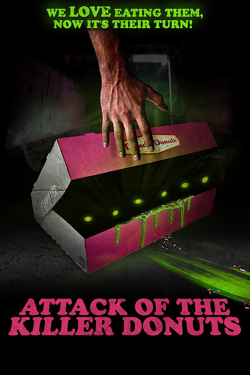 Attack of the Killer Donuts (2016) - poster 1