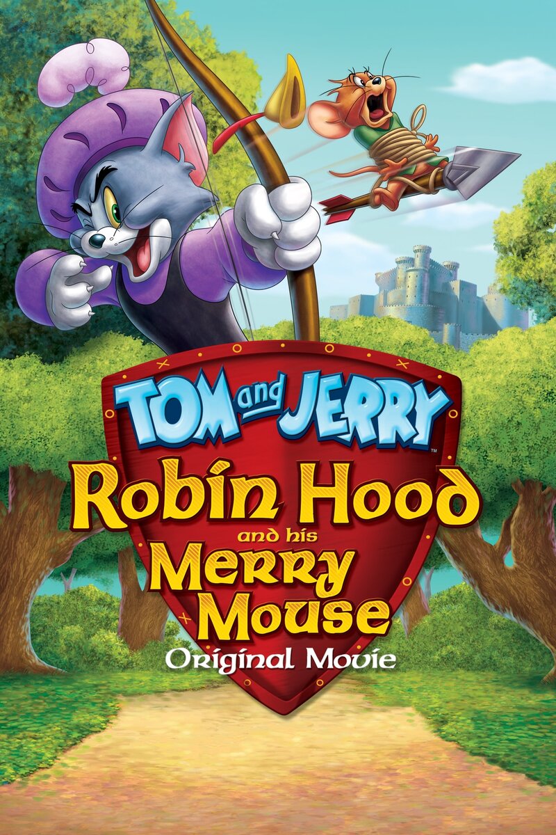 Tom and Jerry: Robin Hood and His Merry Mouse (2012) - poster 1