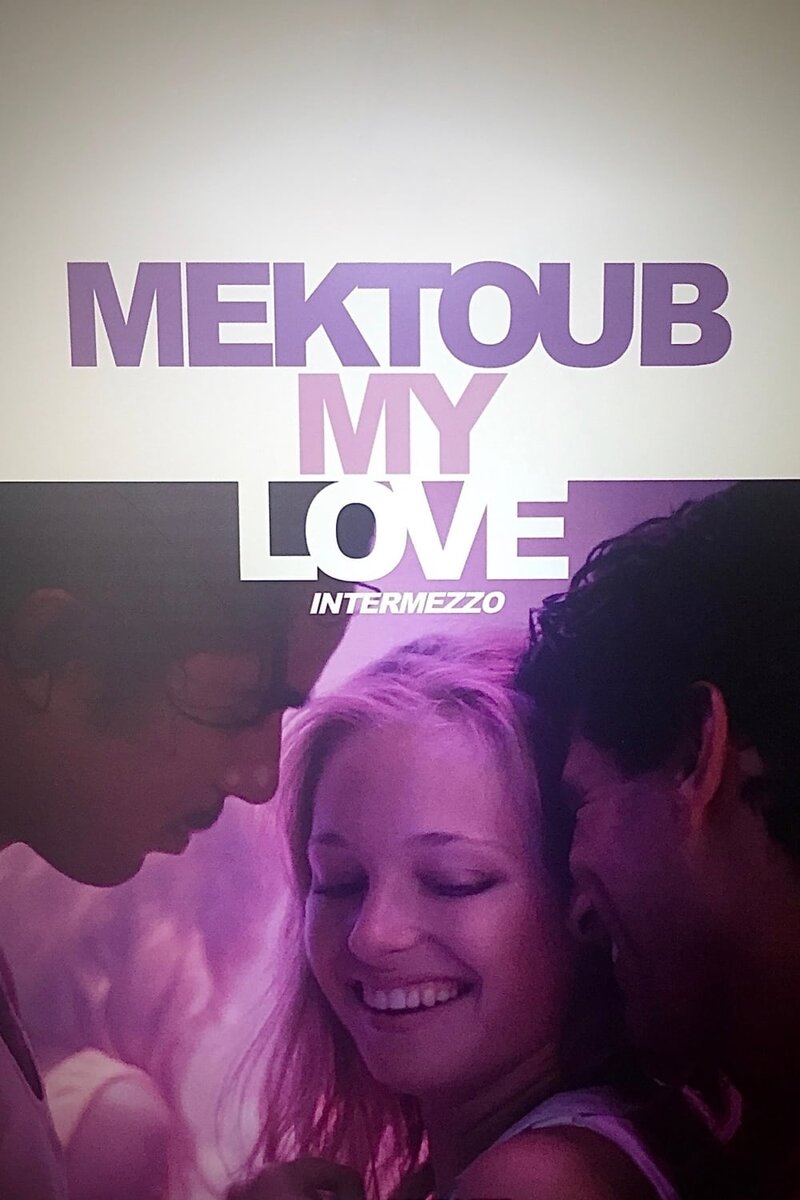 Mektoub, My Love: Intermezzo (2019) - poster 1