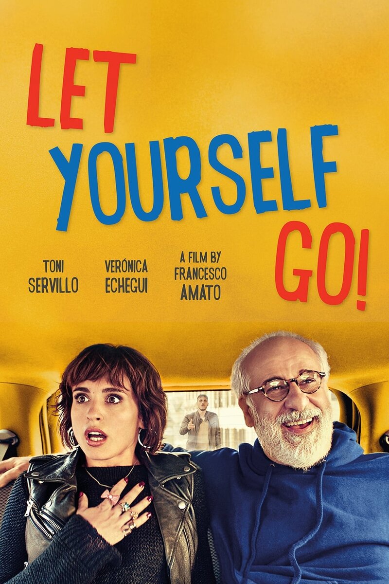 Let Yourself Go (2017) - poster 1