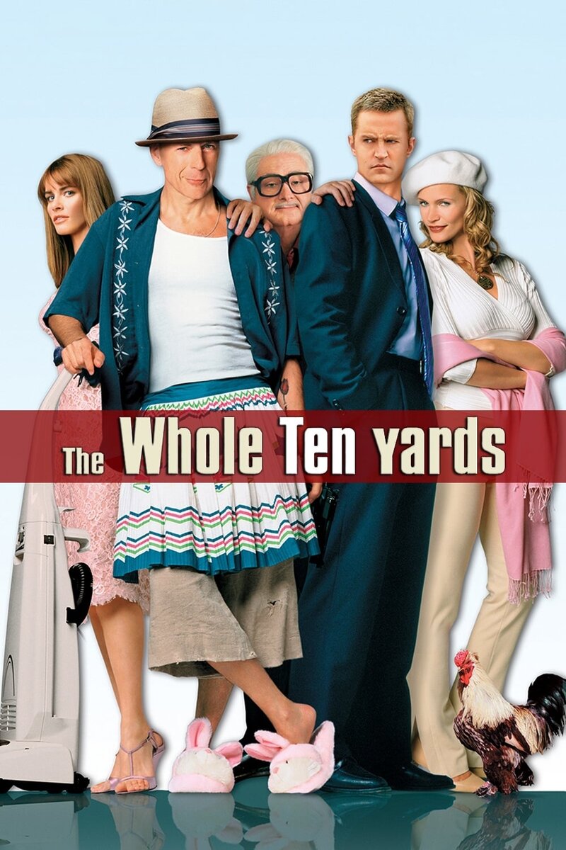 The Whole Ten Yards (2004) - poster 1