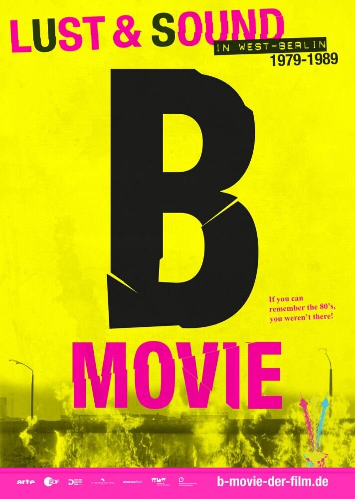 B-Movie: Шум и ярость в Западном Берлине (2015) - постер 1