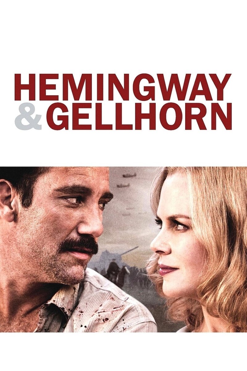 Hemingway & Gellhorn (2012) - poster 1