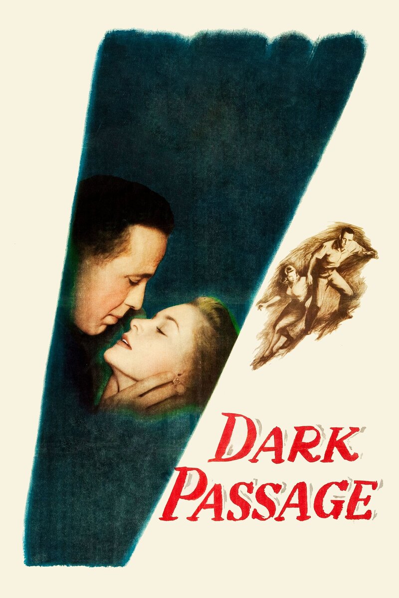 Dark Passage (1947) - poster 1